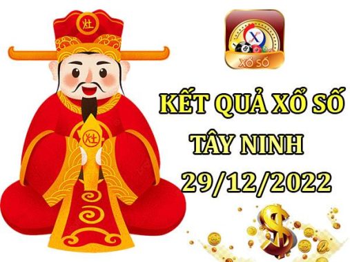 Soi cầu XSTN 29/12/2022 – Dự đoán cầu loto đẹp xổ số Tây Ninh thứ 5